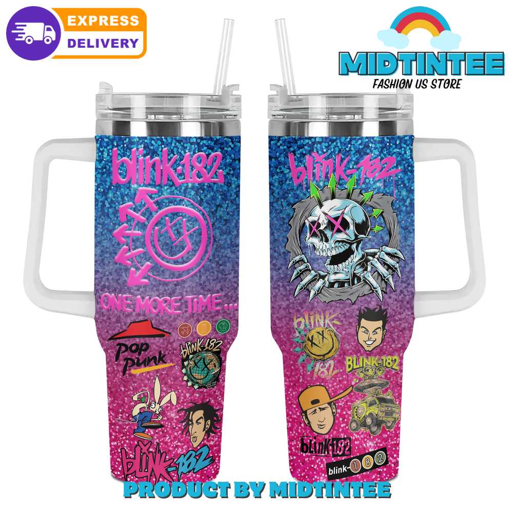Blink 182 One More Time Birthday Xmas Gift For Her Him 30oz or 40oz Tumbler LN