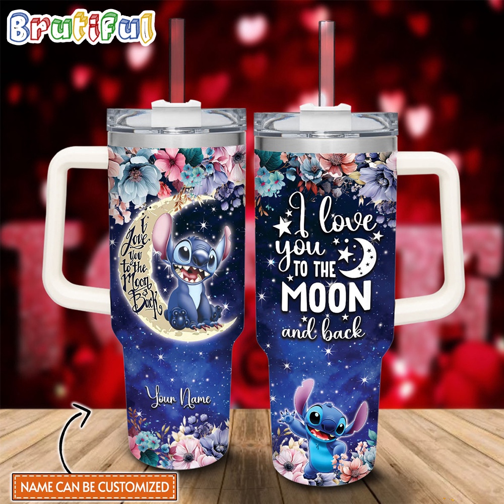Custom Name Stitch I Love You To The Moon And Back 30oz or 40 oz Tumbler HG 40oz, Disney Stitch Tumbler