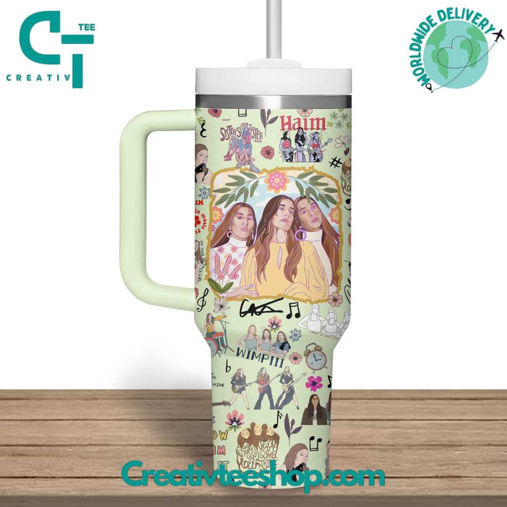 Haim Sister Gift for Her, Him on Birthday Xmas 30oz or 40oz Tumbler LN