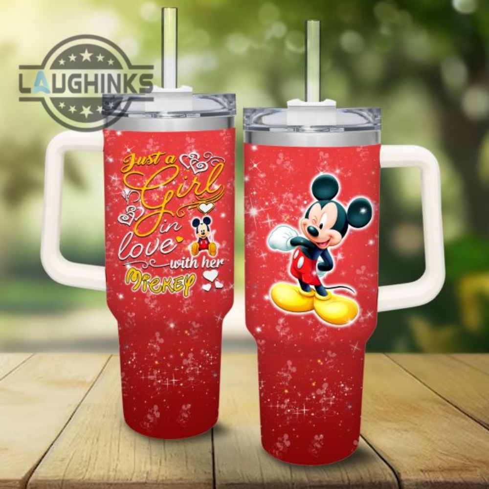 Just A Girl Loves Mickey Mouse 30oz or 40Oz Tumbler With Handle And Straw Lid Personalized 40 Oz HG