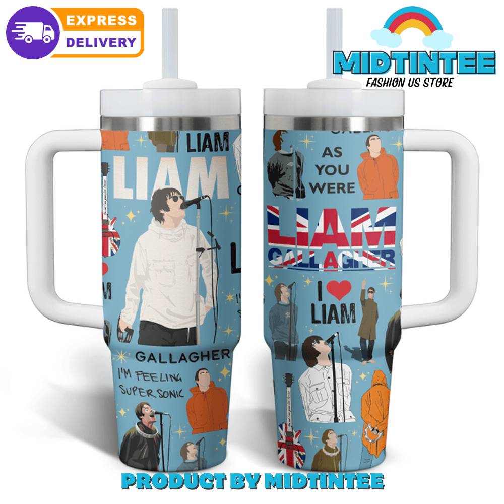 Liam Gallagher As You Were Gift for her,him, Birthday Xmas Halloween Gift 30oz or 40oz Tumbler LN