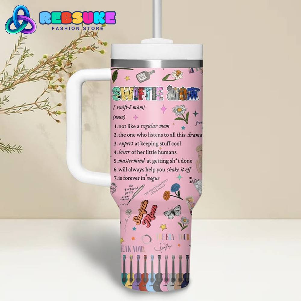 Taylor Swift In My Swiftie Mom Era 30oz Or 40oz Stainless Steel Tumbler With Handle HG
