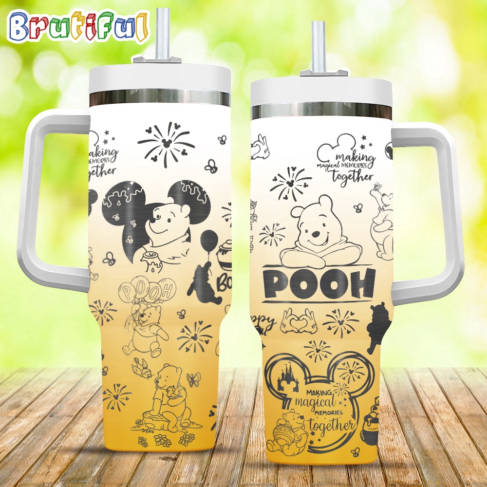 Yellow Pooh Making Magical Memories Together 30oz or 40 oz Tumbler HG 40oz, Disney 30oz or 40 oz Tumbler HG