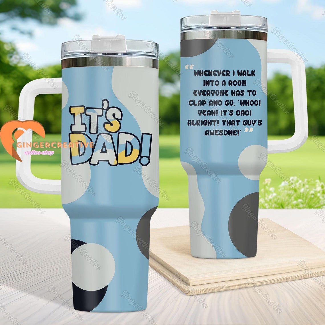 Blu3y Dad 30oz or 40oz Father Day's Gift Tumbler HG