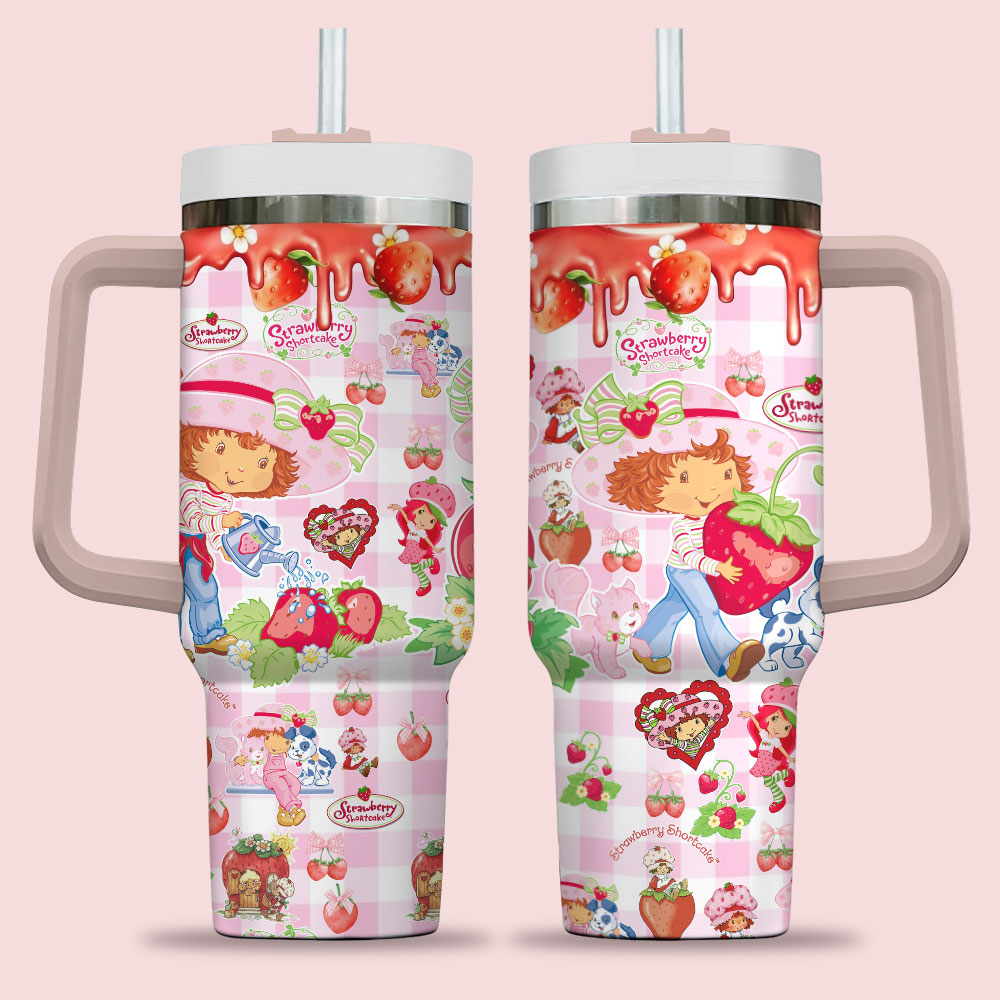Strawberry Shortcake 30oz or 40 Oz Tumbler HG: Gift For Girls